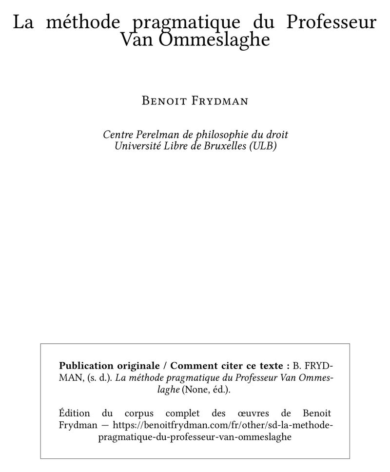 La méthode pragmatique du Professeur Van Ommeslaghe