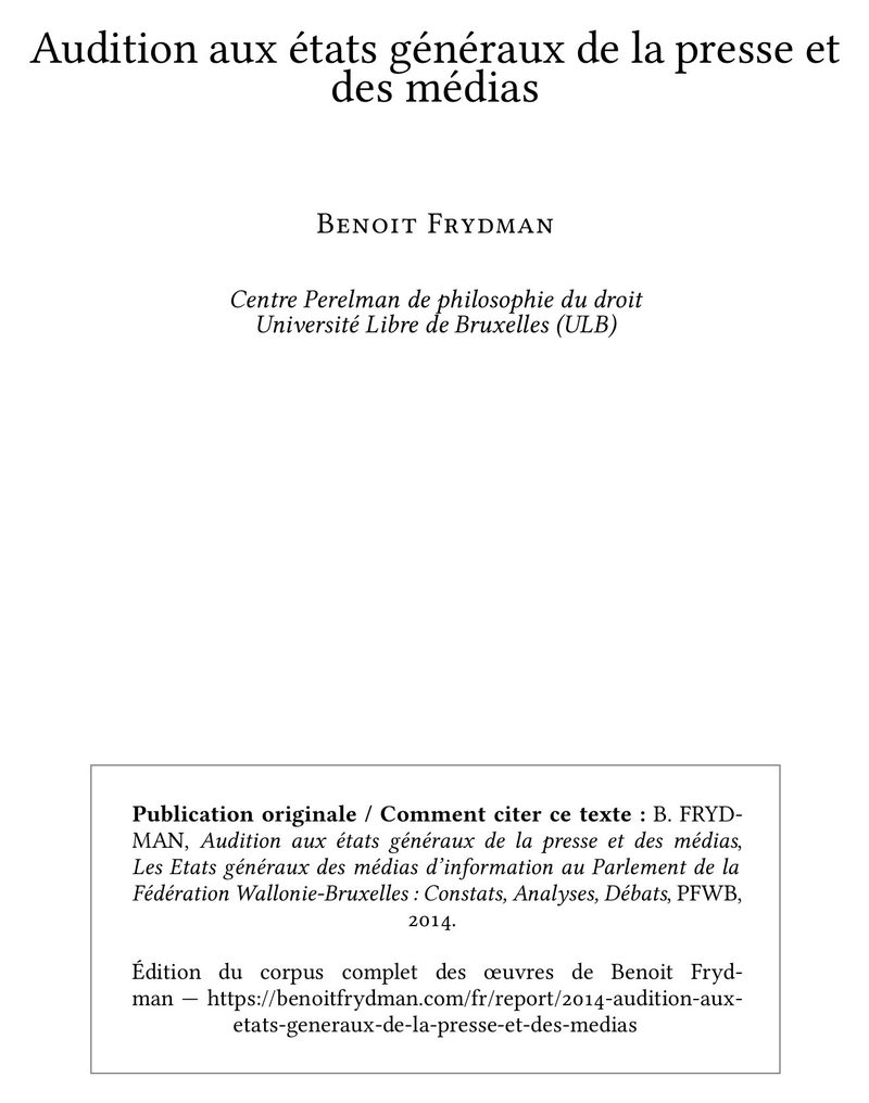 Audition aux états généraux de la presse et des médias