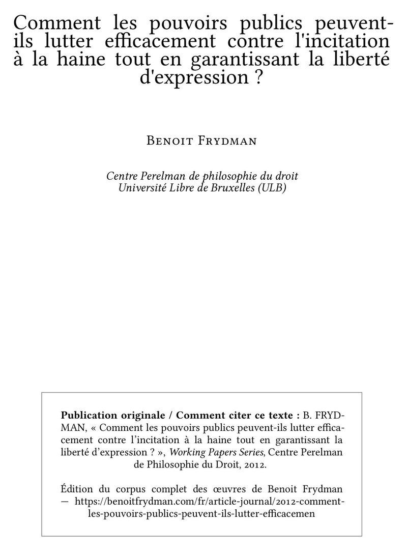 Comment les pouvoirs publics peuvent-ils lutter efficacement contre l'incitation à la haine tout en garantissant la liberté d'expression ?