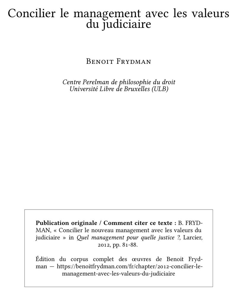 Concilier le management avec les valeurs du judiciaire
