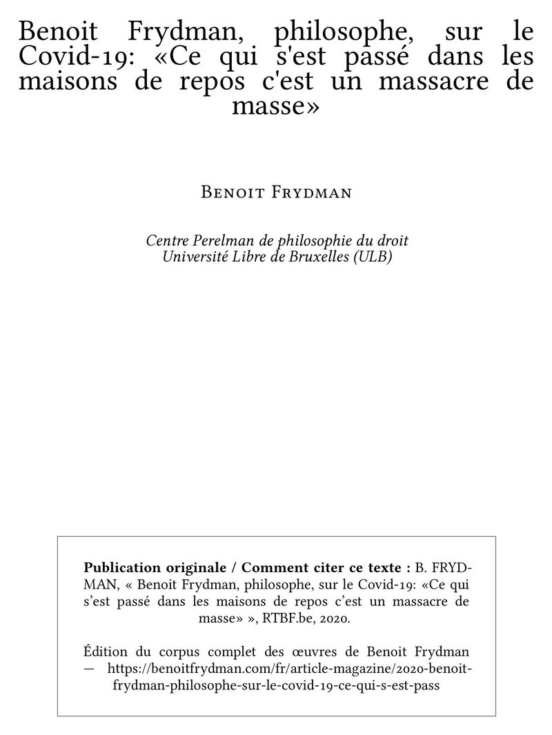 Benoit Frydman, philosophe, sur le Covid-19: «Ce qui s'est passé dans les maisons de repos c'est un massacre de masse»
