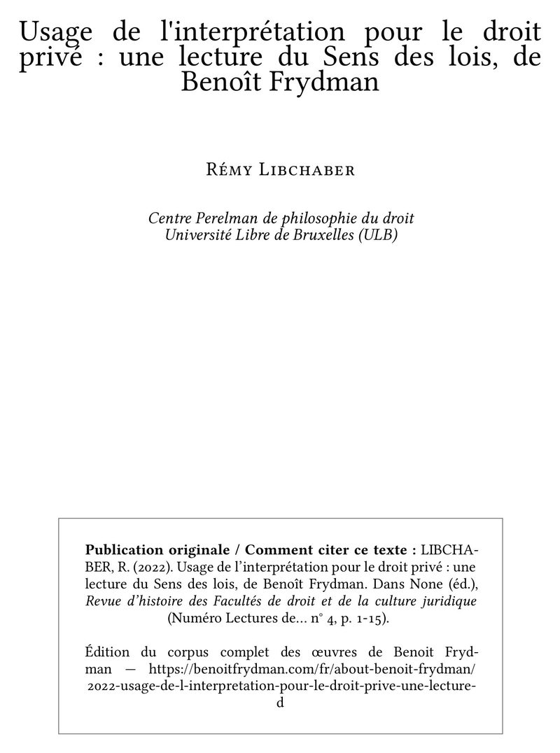 Usage de l'interprétation pour le droit privé : une lecture du Sens des lois, de Benoît Frydman